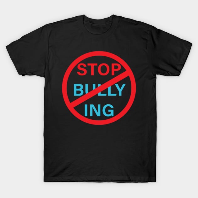 Anti-Bullying Stand Up to Bullies T-Shirt by teestaan